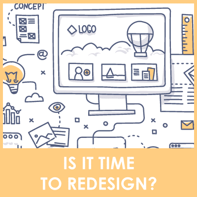 Is it time to redesign your website?